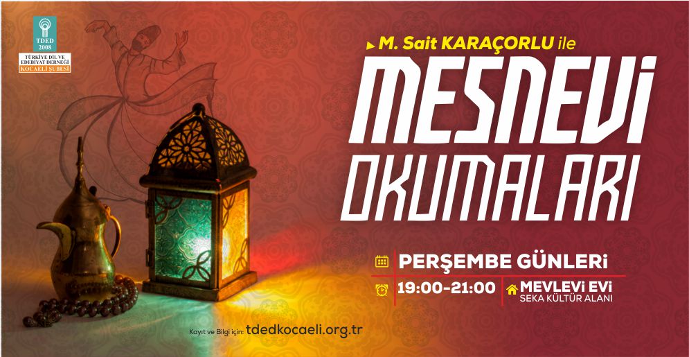 Mesnevi Okumaları (M. Sait Karaçorlu ile)
