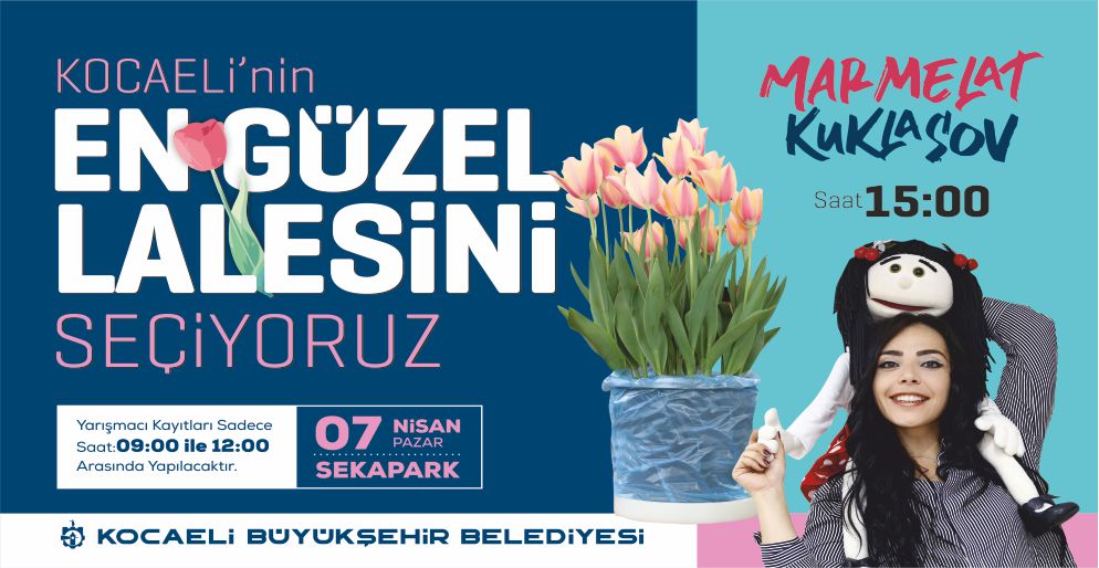 Kocaeli'nin En Güzel Lalesini Seçiyoruz (07 Nisan 2019)