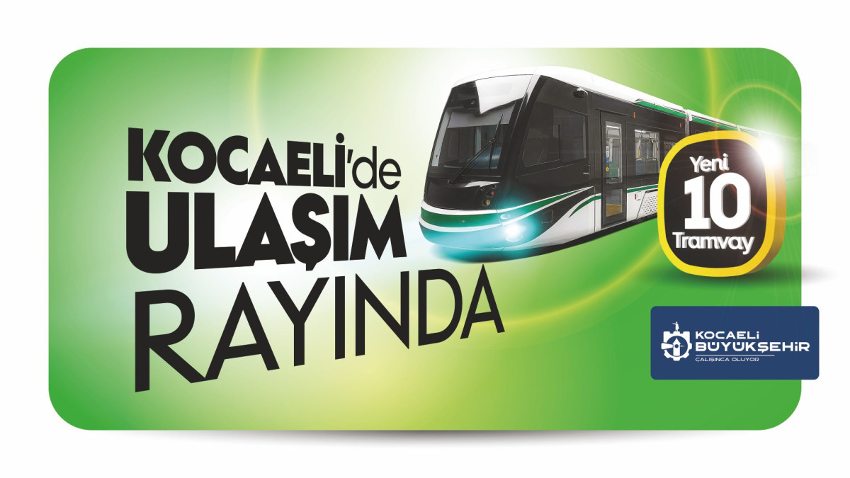 KOCAELİDE ULAŞIM RAYINDA
