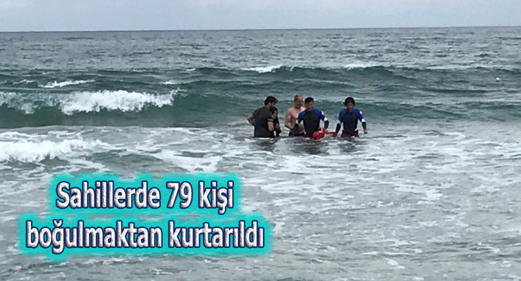 Sahillerde 79 kişi boğulmaktan kurtarıldı