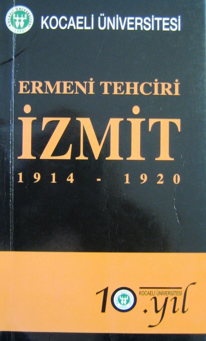 ERMENİ TEHCİRİ İZMİT (1914-1920)
